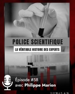 Dans l'histoire de la Police Scientifique !