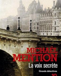 La Voix secrète - Michaël MENTION