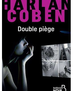 Découvrez le trailer de Double Piège d'Harlan Coben !