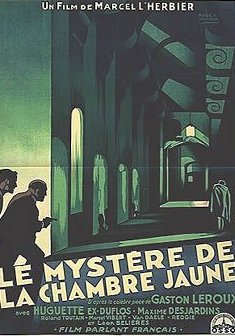 Le Mystère de la chambre jaune - Marcel L'Herbier