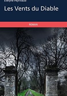 Les Vents du Diable - Evelyne Peyrillaud
