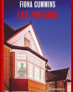 Les voisins - Fiona Cummins 
