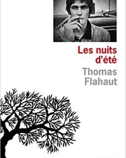 Les Nuits d'été - Thomas Flahaut
