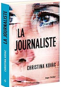 La journaliste - Christina KOVAC