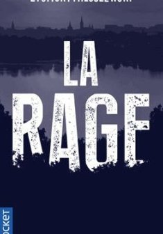 La rage - Zygmunt Miloszewski 