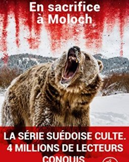 En sacrifice à Moloch - Åsa Larsson