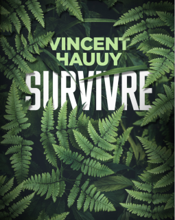 Survivre - Vincent Hauuy 