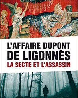 L'Affaire Dupont de Ligonnès - Guy Hugnet