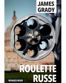 Roulette russe - James Grady
