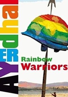 Rainbow Warriors - Yal Ayerdhal