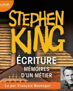 Écriture, mémoires d'un métier - Stephen King