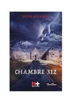 Chambre 312 - Sylvie Bougeot