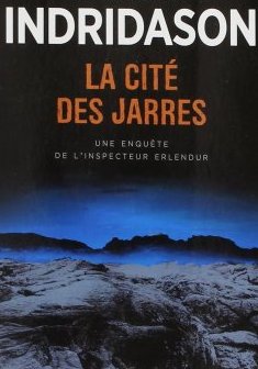 La cité des jarres - Arnaldur Indridason