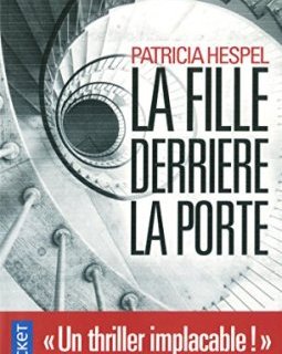 La Fille derrière la porte - Patricia Hespel