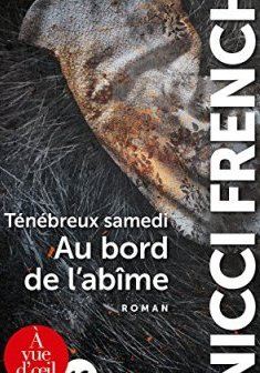 Ténébreux samedi ; Au bord de l'abîme : 2 volumes - N - A -