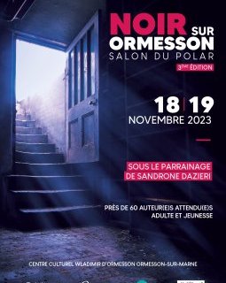 Le Prix du Polar Noir sur Ormesson dévoile sa sélection.