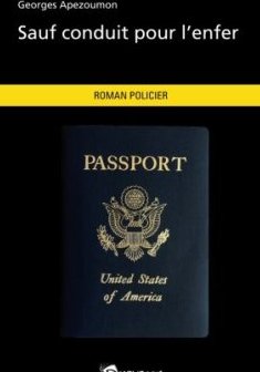 Sauf conduit pour l'enfer