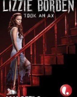 Lizzie Borden Took An Ax