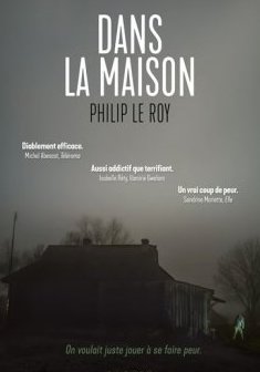 Dans la maison - Philip Le Roy