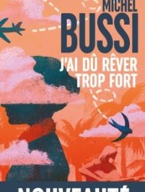 La tournée Michel Bussi - Mars/Avril 2019