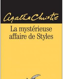 La Mystérieuse affaire de styles - Agatha Christie
