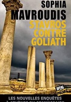  Stavros contre Goliath - Sophia Mavroudis