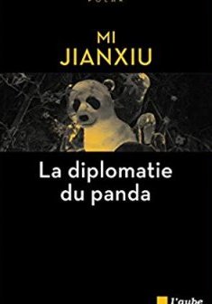 La Diplomatie du Panda - Jianxiu Mi