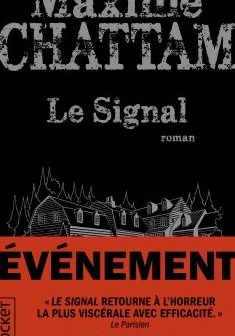 Le Signal - Maxime Chattam