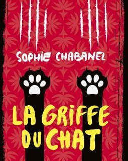 La griffe du chat - Sophie Chabanel