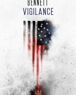 Vigilance - Robert Jackson Bennet
