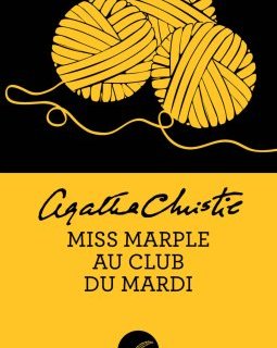 Miss Marple au Club du Mardi - Agatha Christie