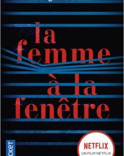 La Femme à la fenêtre - A.J. Finn