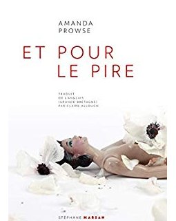 Et pour le pire - Amanda Prowse