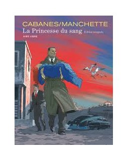 La princesse du sang - tome 1 - Max Cabanes