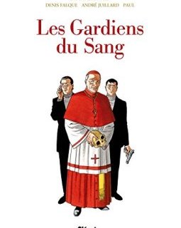Les Gardiens du sang - Intégrale 2015
