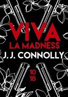Viva La Madness - J.J. Connolly
