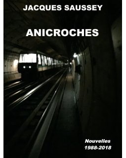 Jacques Saussey vous offre Anicroches
