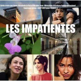 Les Impatientes - Anne-Elisabeth Le Gal, Fabienne Lesieur 