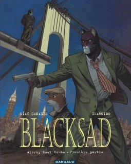Alors tout tombe - Blacksad T6
