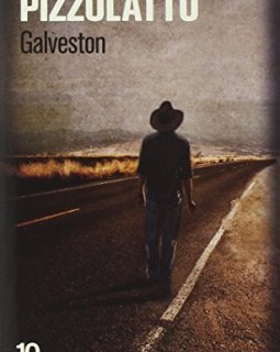 Galveston - Nic Pizzolatto