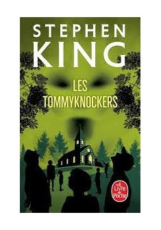Les Tommyknockers - Stephen King