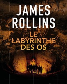 Le labyrinthe des os