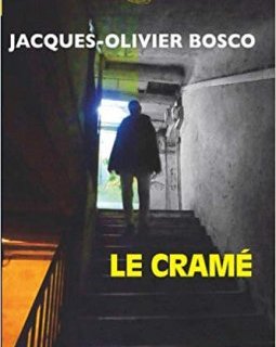 Le Crâmé - Jacques-Olivier Bosco