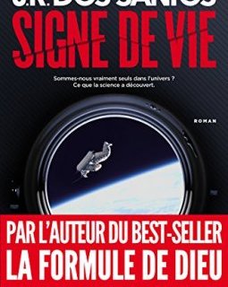 Signe de vie - José Rodrigues DOS SANTOS