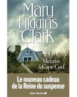Meurtre à Cape Cod - Mary Higgins Clark