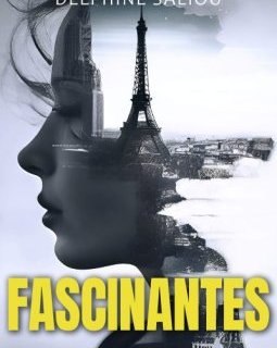 Fascinantes - Delphine Saliou