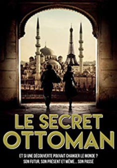 Le Secret Ottoman - Raymond Khoury