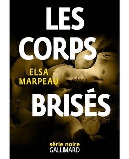Un extrait des Corps Brisés d'Elsa Marpeau