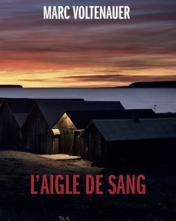 L'aigle de sang - Marc Voltenauer