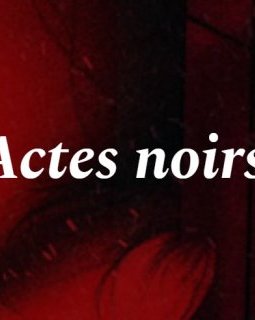 Le Club Sang d'Avril 2026 fête un anniversaire. La collection Actes Noir a 20 ans ! 